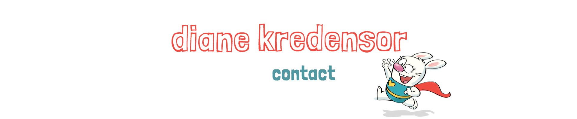 Contact Diane Kredensor